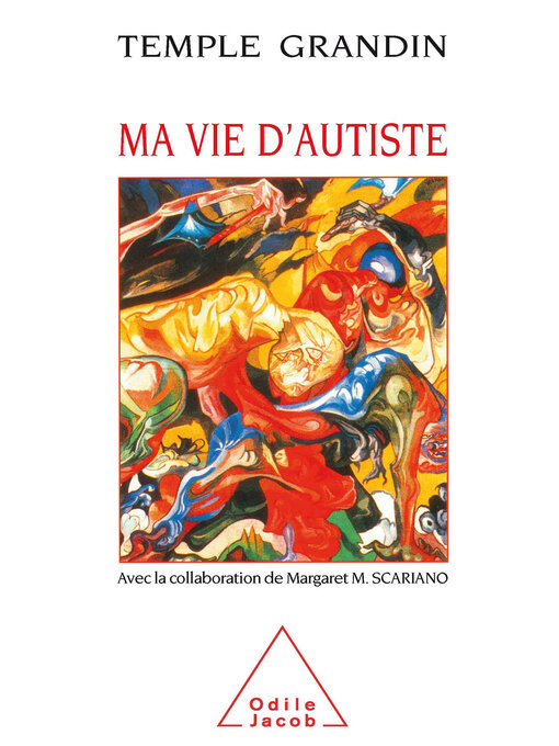 Title details for Ma vie d'autiste by Temple Grandin - Available